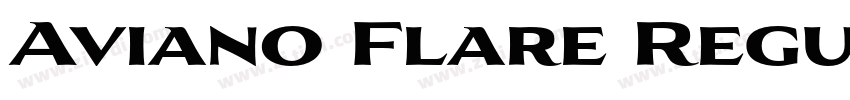 Aviano Flare Regula字体转换